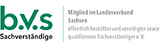 Mitglied | BVS Sachsen · Landesverband der öffentlich bestellten und vereidigten sowie qualifizierten Sachverständigen e.V. Mitglied | BVS Sachsen · Landesverband der öffentlich bestellten und vereidigten sowie qualifizierten Sachverständigen e.V.